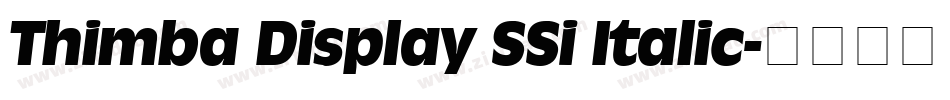 Thimba Display SSi Italic字体转换